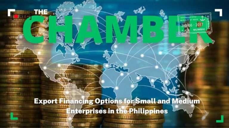 Export Funding for SMEs in the Philippines: Truth In Focus