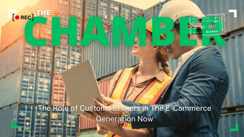 The Role of Customs Brokers in The E-commerce Generation Now